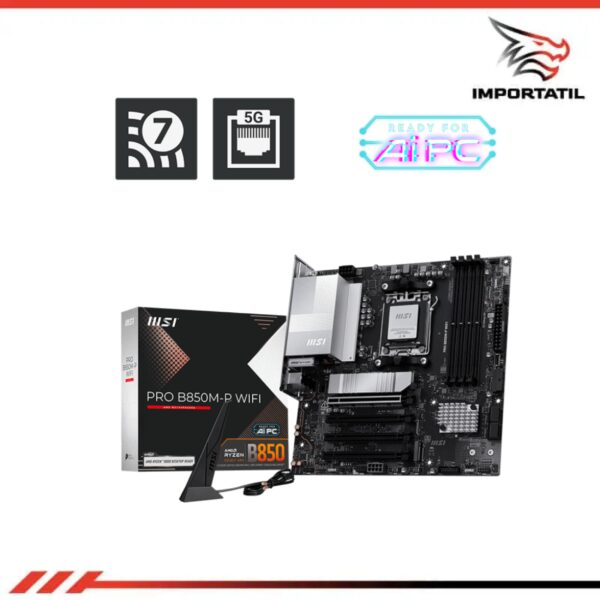 PLACA MSI B850M-P WIFI DDR5 (AM5)